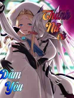 Đoạ Lạc Thánh Nữ Và Dâm Yêu