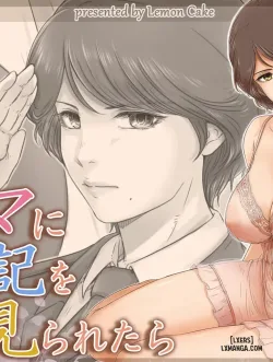 Nếu Mẹ Nhìn Thấy Nhật Ký Của Tôi